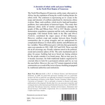 A chronicle of ethnic strife and peace building in the North west region of Cameroon