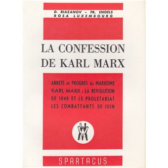 La confession de karl marx