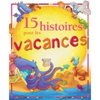 15 histoires pour les vacances (+ cartes postales)