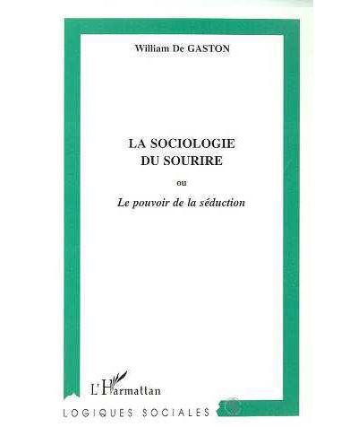 Sociologie du sourire ou le pouvoir de seduction