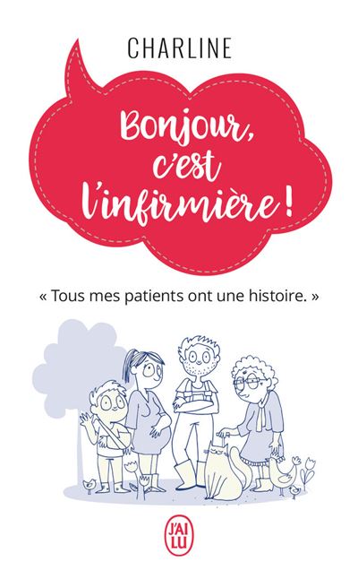 Bonjour c'est l'infirmiere