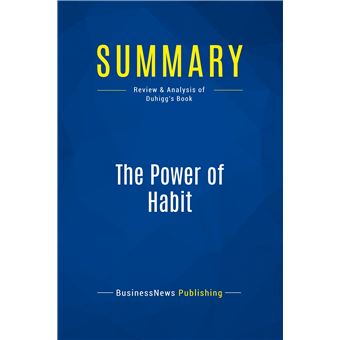Summary: The Power of Habit