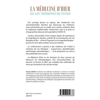 La Médecine d'hier ou les thérapies du futur