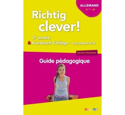 Richtig Clever ! Allemand 2ème année, Kursbuch Collège, Lernpaket 8-14, A1+ - A2
