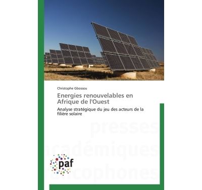 Energies renouvelables en afrique de l'ouest