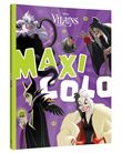 DISNEY - Maxi Colo - Vilains