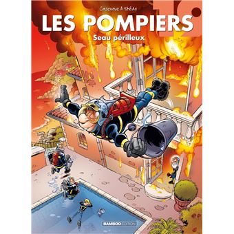 Les Pompiers Seau Perilleux Tome 19 Les Pompiers Stedo Christophe Cazenove Cartonne Achat Livre Ou Ebook Fnac