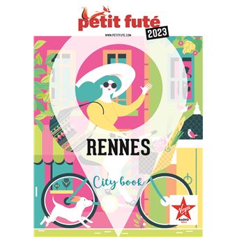 Guide Rennes 2023 Petit Futé