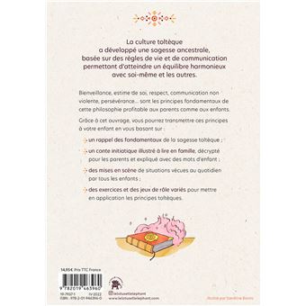 Les principes toltèques appliqués aux enfants