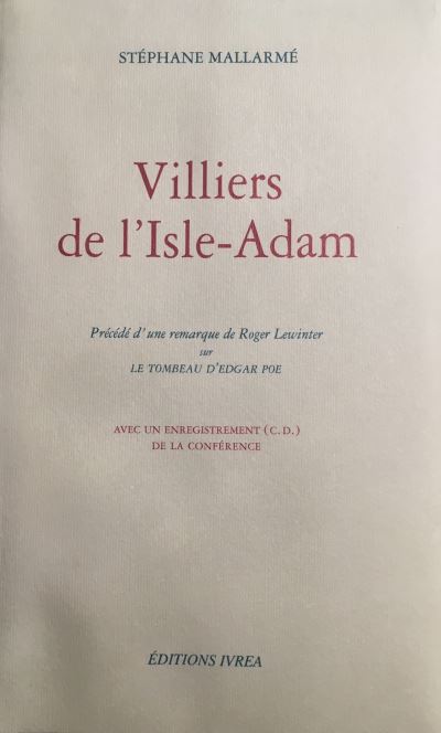 Villiers de l'Isle-Adam - Stéphane Mallarmé - broché
