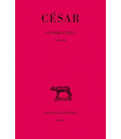 Guerre civile. Tome II : Livre III