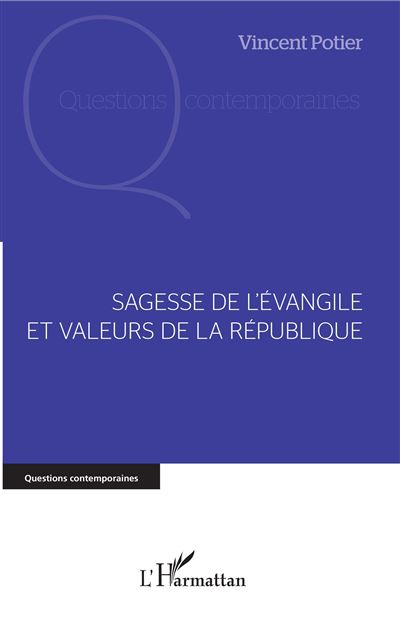 Sagesse de l'Evangile et valeurs de la République - Vincent Potier - broché