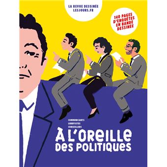 À l'oreille des politiques