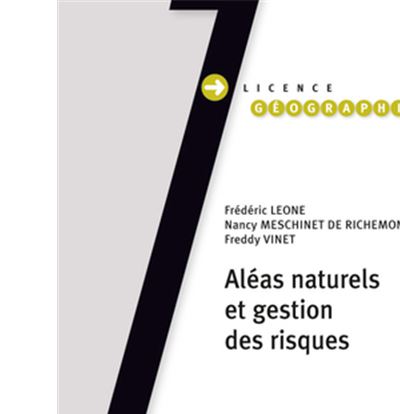 Aléas naturels et gestion des risques - broché - Frédéric Léone, Nancy ...