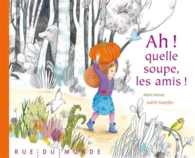 Ah, quelle soupe, les amis !
