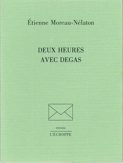 Deux heures avec monsieur degas
