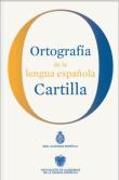 Ortografía de la lengua española Cartilla