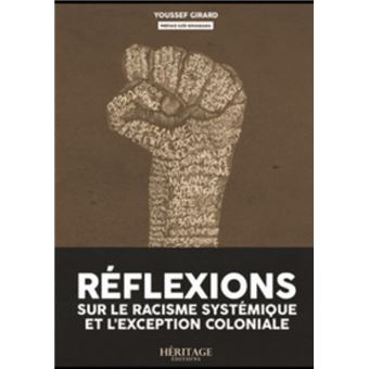 Réflexions sur le racisme systémique et l'exception coloniale