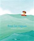 Sous les vagues