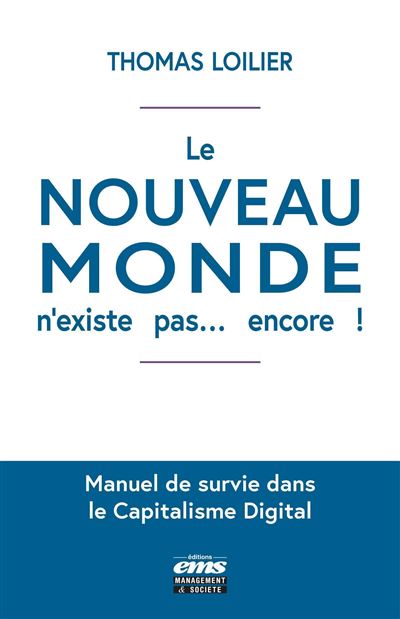 Le « Nouveau Monde » n'existe pas... encore ! - Thomas Loilier - broché