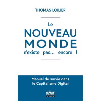 Le « Nouveau Monde » n'existe pas... encore !