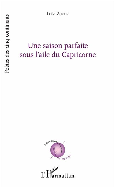 Une saison parfaite sous l'aile du Capricorne