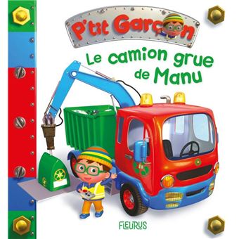 Le camion-grue de Manu, tome 39