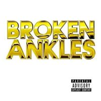 Broken Ankles EP