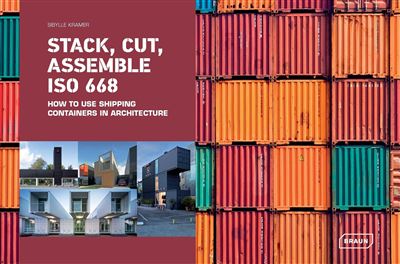 STACK, CUT, ASSEMBLE ISO 668.. HOW TO USE SHIPPING CONTAINE