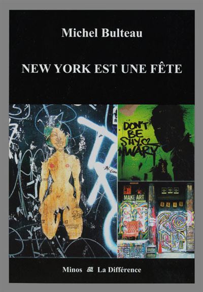 New-York est une fête - Michel Bulteau - Poche