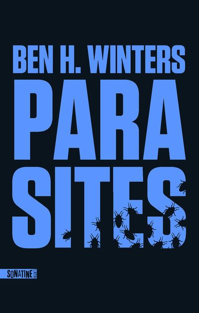 Parasites - Ben H. Winters - broché