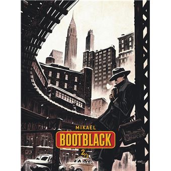 Bootblack - Tome 2