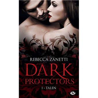 Dark Protectors, T1 : Talen