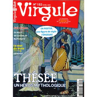Virgule n° 183- Thésée, un héros mythologique- avril 2020