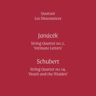 Janacek : String Quartet number 2 "Intimate Letters", Schubert : String Quartet number 14 "Death and the Maiden" Inclus un livre