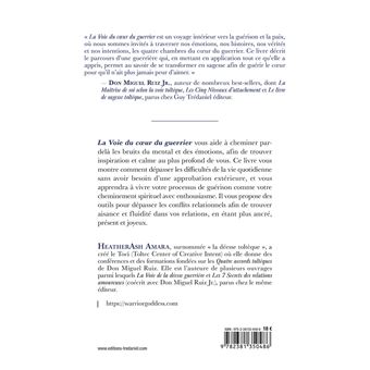 La Voie du coeur du guerrier - La sagesse toltèque pour la guérison et la paix