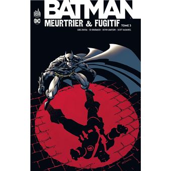 Batman Meurtrier & Fugitif  - Tome 3