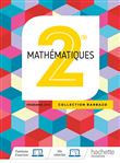 Mathématiques Barbazo 2nde - Livre Élève