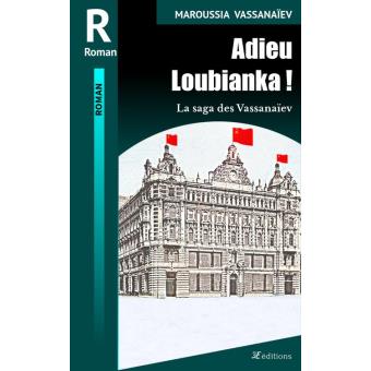Adieu Loubianka ! - 1