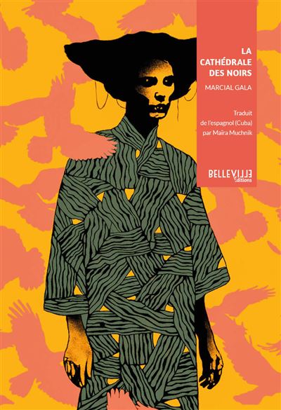 La cathédrale des noirs - Marcial Gala - broché