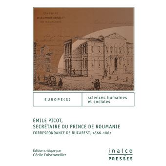 Emile Picot, Secrétaire du prince de Roumanie