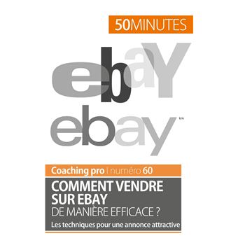 Comment vendre sur eBay de manière efficace ?