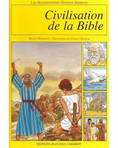 Civilisation de la bible - Michel Renouard - cartonné