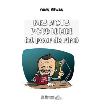 Mes mots pour le dire