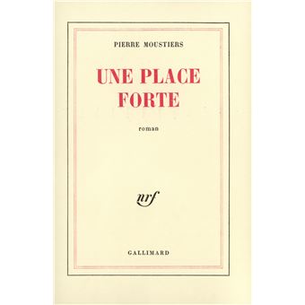Une place forte