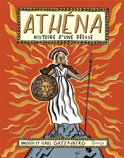 Athena histoire d'une deesse