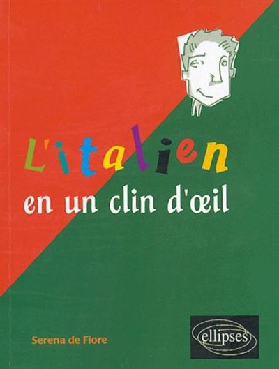 L'italien en un clin d'oeil