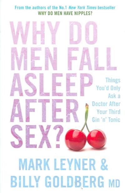 Why Do Men Fall Asleep After Sex Poche Mark Leyner Achat Livre Ou Ebook Fnac 9075