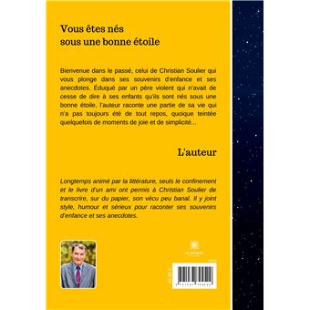 Vous êtes nés sous une bonne étoile