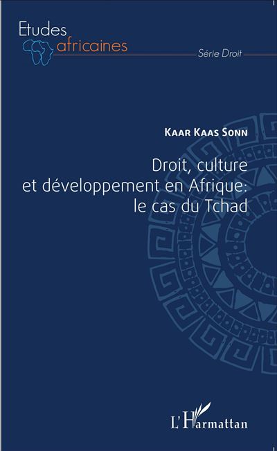 Droit, culture et développement en Afrique